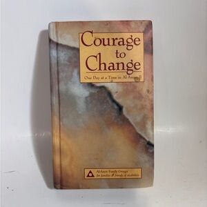 Courage to Change: One Day at a Time in Al-Anon II